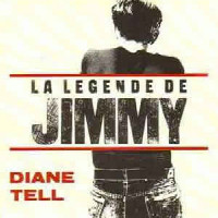 Diane Tell - La Légende De Jimmy