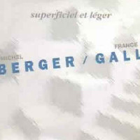 Michel Berger and France Gall - Superficiel Et Léger