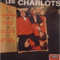Les Charlots - Le Clown (Je Deviendrais Roi)