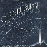 Chris De Burgh - A Spaceman Came Travelling