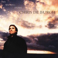 Chris De Burgh - Carry Me (Like A Fire In Your Heart)