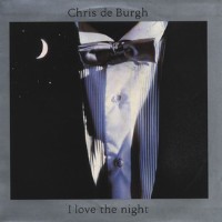 Chris De Burgh - The Ecstasy Of Flight (I Love The Night)