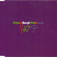 Chris De Burgh - This Is Love