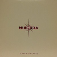 Niagara - Je N'Oublierai Jamais