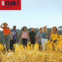 S Club 7 - Viva La Fiesta