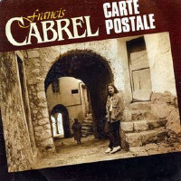 Francis Cabrel - Carte Postale