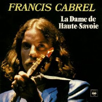 Francis Cabrel - La dame de Haute-Savoie
