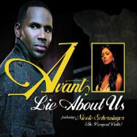 Avant feat. Nicole Scherzinger - Lie About Us