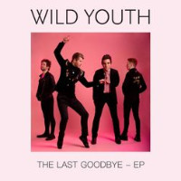 Wild Youth - Close
