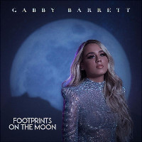Gabby Barrett - Footprints On The Moon