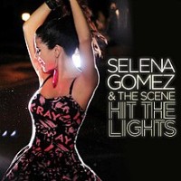 Selena Gomez - Hit the Lights