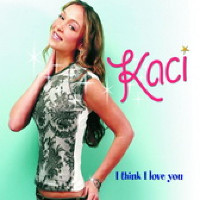 Kaci Battaglia - I Think I Love You