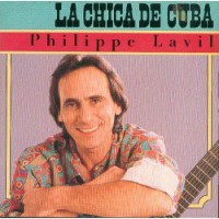 Philippe Lavil - La Chica De Cuba