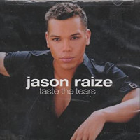 Jason Raize - Taste The Tears
