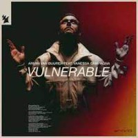 Armin Van Buuren feat. Vanessa Campagna - Vulnerable