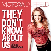 Victoria Duffield feat. Cody Simpson - They Don't Know About Us