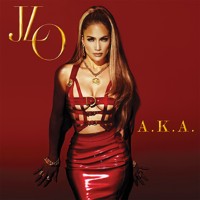 Jennifer Lopez feat. T.I. - A.K.A.