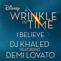 DJ Khaled feat. Demi Lovato - I Believe