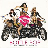 The Pussycat Dolls feat. Snoop Dogg - Bottle Pop