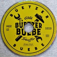 Gölä and Trauffer - Büetzer Buebe