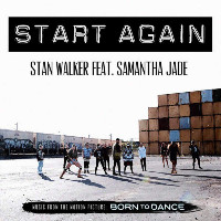 Stan Walker feat. Samantha Jade - Start Again