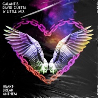 Galantis, David Guetta and Little Mix - Heartbreak Anthem