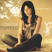 Cristina Marocco - À Côté Du Soleil