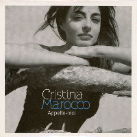 Cristina Marocco - Appelle-Moi