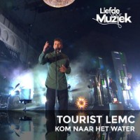 Tourist LeMC - Kom Naar Het Water