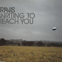 Travis - Writing To Reach You