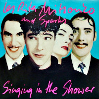 Les Rita Mitsouko and Sparks - Singing In The Shower