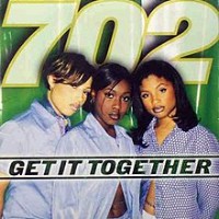 702 - Get It Together