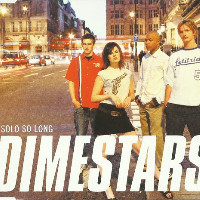 Dimestars - Solo So Long