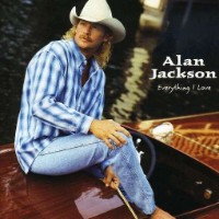 Alan Jackson - I Don't Need the Booze (To Get a Buzz On)