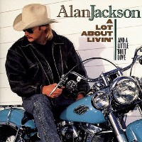 Alan Jackson - Ain't Just A Southern Thing