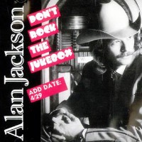 Alan Jackson - Don't Rock The Jukebox