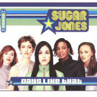 Sugar Jones - Days Like That
