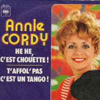 Annie Cordy - T'Affol' Pas C'Est Un Tango !