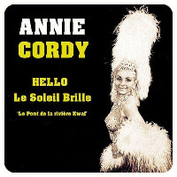 Annie Cordy - Hello Le Soleil Brille