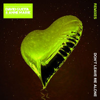 David Guetta feat. Anne-Marie  - remixed by Sidney Samson - Don't Leave Me Alone [Sidney Samson Remix]