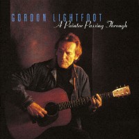 Gordon Lightfoot - I Used To Be A Country Singer