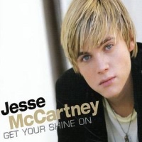 Jesse McCartney - Get Your Shine On