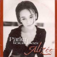 Alizée - Parler Tout Bas