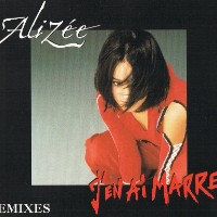 Alizée - J'En Ai Marre ! [Soft Skin Club Mix]