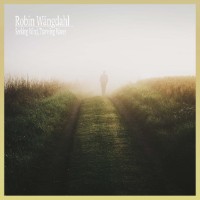 Robin Wängdahl - Seeking Wind, Traveling Waves