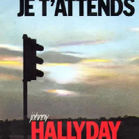 Johnny Hallyday - Je T'Attends