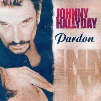 Johnny Hallyday - Pardon