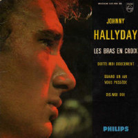 Johnny Hallyday - Les Bras En Croix