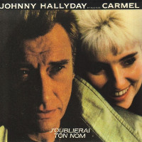 Johnny Hallyday in duet with Carmel - J'Oublierai Ton Nom