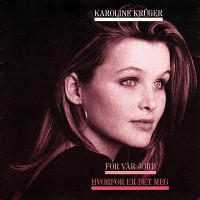 Karoline Krüger - For Vår Jord